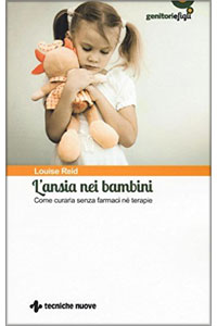 copertina di L' ansia nei bambini - Come curarla senza farmaci ne' terapie
