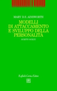 copertina di Modelli di attaccamento e sviluppo della personalita'