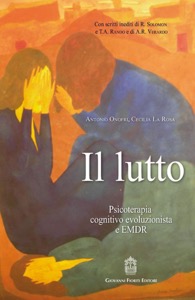 copertina di Il lutto - Psicoterapia cognitivo - evoluzionista e EMDR
